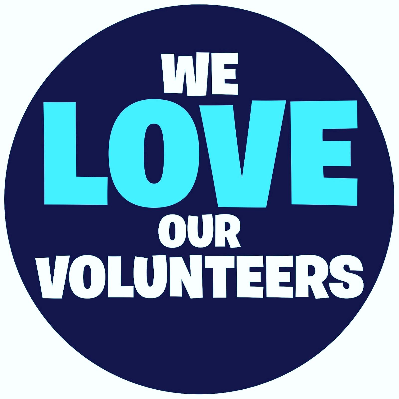 A blue graphic that says we love our volunteers